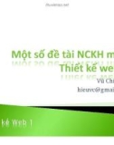 Bài giảng Thiết kế Web: Chương 7 - Một số đề tài NCKH môn Thiết kế Web 1