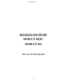 Bài giảng chuyên đề Sinh lý học: Sinh lý da - BS.Trần Đăng Quyết