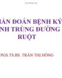 Bài giảng Chẩn đoán bệnh ký sinh trùng đường ruột