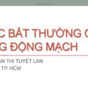 Bài giảng Các bất thường của ống động mạch - BS. Trần Thị Tuyết Lan