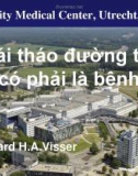 Bài giảng Đái tháo đường thai kỳ: Có phải là bệnh lý?