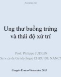 Bài giảng Ung thư buồng trứng và thái độ xử trí