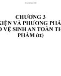 Bài giảng Vệ sinh an toàn thực phẩm: Chương 3.2 - Lê Thùy Linh