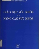 Nâng cao giáo dục sức khỏe: Phần 1