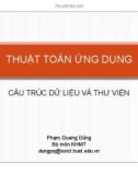 Bài giảng Thuật toán ứng dụng: Cấu trúc dữ liệu và thư viện