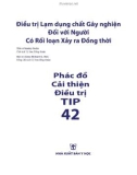 Phác đồ cải thiện điều trị TIP 42: Điều trị lạm dụng chất gây nghiện đối với người có rối loạn xảy ra đồng thời