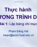 Bài giảng Thực hành chương trình dịch: Bài 1 - Phạm Đăng Hải