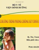 Bài giảng Chương trình phòng chống suy dinh dưỡng trẻ em - BS. ThS. Trương Hồng Sơn