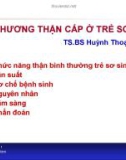 Bài giảng Tổn thương thận cấp ở trẻ sơ sinh