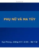 Bài giảng Phụ nữ và ma túy