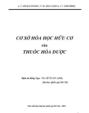 cơ sở hóa học hữu cơ của thuốc hóa dược: phần 1