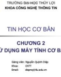 Bài giảng Tin học cơ bản: Chương 2 - Nguyễn Quỳnh Diệp