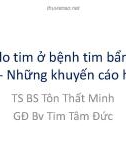 Bài giảng Đột tử do tim ở bệnh tim bẩm sinh người lớn- Những khuyến cáo hiện nay