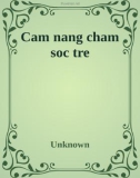 cẩm nang chăm sóc trẻ: phần 1