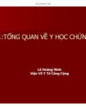 Bài giảng Y học - Bài 1: Tổng quan về y học chứng cứ