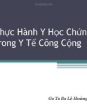 Bài giảng Y học: Thực hành y học chứng cứ trong y tế công cộng