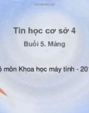 Bài giảng Tin học cơ sở 4 - Bài 5: Mảng