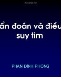 Chẩn đoán và điều trị suy tim - Phan Đình Phong