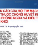 Khuyến cáo của Hội Tim mạch Quốc Gia về thuốc chống huyết khối trong phòng ngừa và điều trị huyết khối