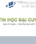 Bài giảng Tin học đại cương: Chương 1 - Trường ĐH Mở