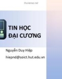 Bài giảng Tin học đại cương: Chương 2.1 - Nguyễn Duy Hiệp