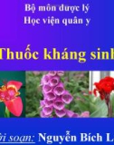 Bài giảng bộ môn Dược lý: Thuốc kháng sinh