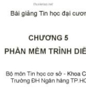 Bài giảng Tin học đại cương: Chương 5 - Trường ĐH Ngân hàng TP.HCM