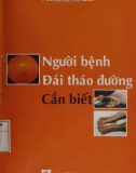 Đái tháo đường - Những điều người bệnh cần biết: Phần 1