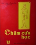 Phòng và chữa bệnh với châm cứu học: Phần 1