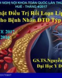 Bài giảng Cập nhật điều trị rối loạn Lipid máu cho bệnh nhân đái tháo đường týp 2 - GS.TS. Nguyễn Hải Thủy