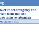 Bài giảng Tin học đại cương (Phần 1): Bài 2.4 - Mạng máy tính