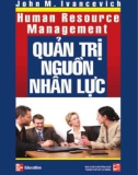 Phương pháp quản trị nguồn nhân lực (Human resource management): Phần 1