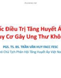 Bài giảng Thuốc điều trị tăng huyết áp có nguy cơ gây ung thư không