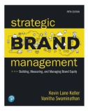 Ebook Strategic brand management: Building measuring and managing brand equity (5th edition) - Kevin Lane Keller, Vanitha Swaminathan