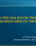 Bài giảng Vai trò của statin trong phòng ngừa biến cố tim mạch