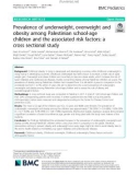 Prevalence of underweight, overweight and obesity among Palestinian school-age children and the associated risk factors: A cross sectional study