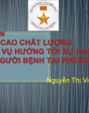 Bài giảng Cải tiến nâng cao chất lượng phục vụ hướng tới sự hài lòng của người bệnh tại phòng khám