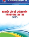 Khuyến cáo về chẩn đoán và điều trị suy tim 2015