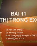 Bài giảng Tin học văn phòng: Bài 11 - Vũ Thương Huyền