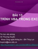 Bài giảng Tin học văn phòng: Bài 13 - Vũ Thương Huyền