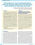 Phòng bệnh phù thai do Hemoglobin Bart's: Sàng lọc người mẹ mang thai, phát hiện người mang gen bệnh và chẩn đoán trước sinh