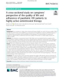 A cross-sectional study on caregivers' perspective of the quality of life and adherence of paediatric HIV patients to highly active antiretroviral therapy