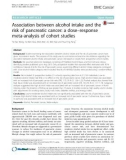 Association between alcohol intake and the risk of pancreatic cancer: A dose response meta-analysis of cohort studies