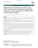 Management and prognosis of patients with brain metastasis from gestational trophoblastic neoplasia: A 24-year experience in Peking union medical college hospital