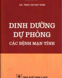 Các bệnh mạn tính - dinh dưỡng dự phòng: Phần 1