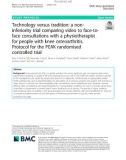 Technology versus tradition: A noninferiority trial comparing video to face-toface consultations with a physiotherapist for people with knee osteoarthritis. Protocol for the PEAK randomised controlled trial