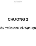 Bài giảng Vi xử lí: Chương 2 - Hồ Trung Mỹ