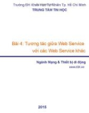 Bài giảng Xây dựng và triển khai Web Service cho ứng dụng di động: Bài 5 - Trần Duy Thanh