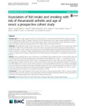 Association of fish intake and smoking with risk of rheumatoid arthritis and age of onset: A prospective cohort study