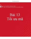 Bài giảng Xây dựng chương trình dịch: Bài 13 - Tối ưu mã